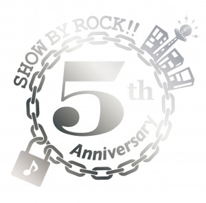 TVアニメ「SHOW BY ROCK!!」 ５周年記念シングル「ENDLESS!!!!」